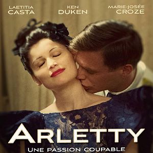 Bilder Arletty, une passion coupable