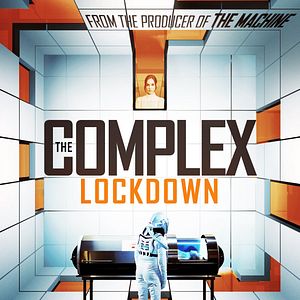 Bilder The Complex: Lockdown