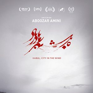 Bilder Kabul, City In The Wind