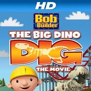 Bilder Bob The Builder: Big Dino Dig
