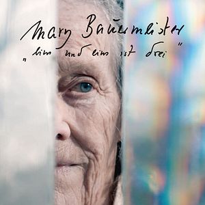 Bilder Mary Bauermeister - Eins und Eins ist Drei