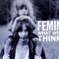 Bilder Feminists: What Were They Thinking?