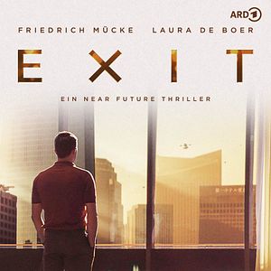 Bilder Exit - Ein Near-Future-Thriller