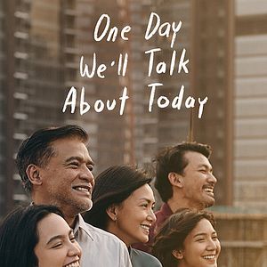 Bilder One Day We'll Talk About Today