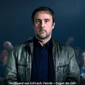 Bilder Ferdinand von Schirach: Feinde – Das Geständnis