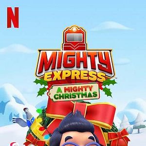 Bilder Mighty Express: Ein Weihnachtsabenteuer