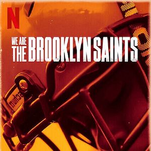 Bilder We Are: The Brooklyn Saints