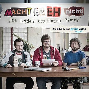 Bilder Macht er eh nicht! - Die Leiden des jungen Zymny