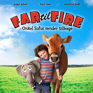 Bilder Father of Four - The Return of Uncle Sofus