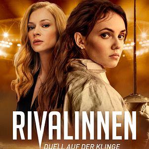 Bilder Rivalinnen - Duell auf der Klinge