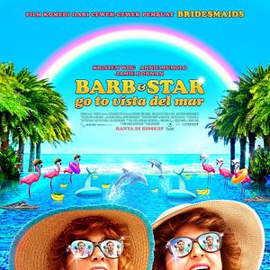 Bilder Barb And Star Go To Vista Del Mar