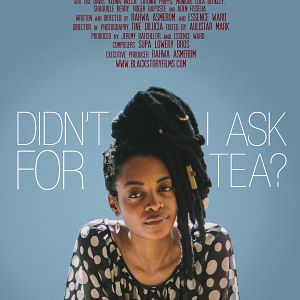 Bilder Didn't I Ask for Tea?