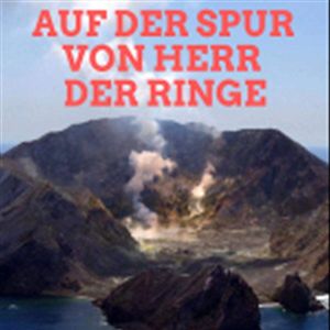 Bilder Wilde Drehorte – Auf der Spur von Herr der Ringe