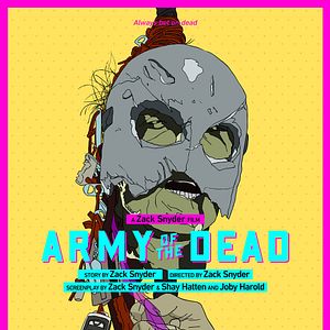 Bilder Army Of The Dead