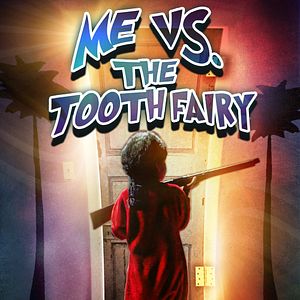 Bilder Me vs. the Tooth Fairy