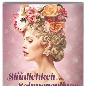 Bilder Die Sinnlichkeit des Schmetterlings