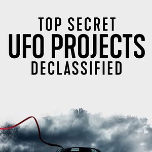 Bilder Top Secret UFO Projects: Declassified