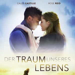 Bilder Der Traum unseres Lebens