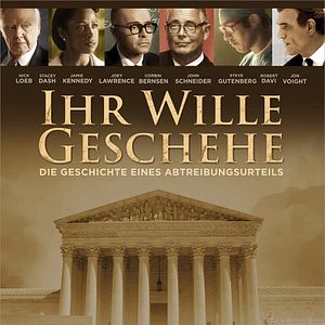 Bilder Ihr Wille geschehe - Die Geschichte eines Abtreibungsurteils
