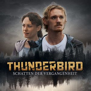 Bilder Thunderbird - Schatten der Vergangenheit