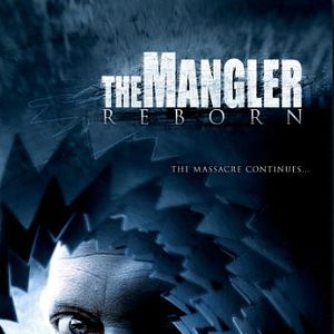 Bilder The Mangler Reborn