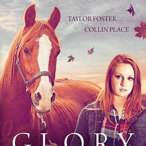 Bilder Glory - Eine ungezähmte Freundschaft