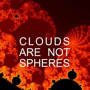 Bilder Clouds are not Spheres