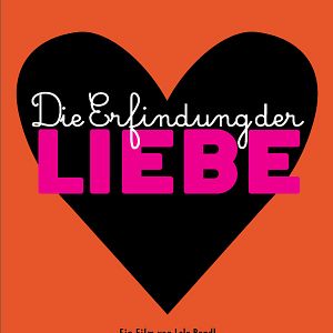 Bilder Die Erfindung der Liebe