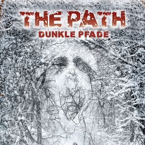 Bilder The Path - Dunkle Pfade