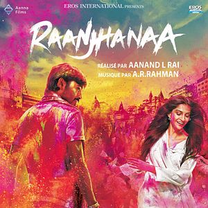 Bilder Raanjhanaa