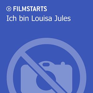Bilder Ich Bin Louisa Jules
