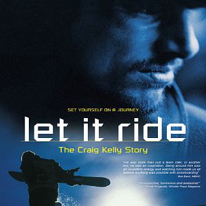 Bilder Let it ride - The Craig Kelly Story