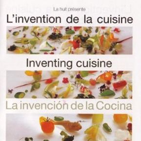 Bilder L'Invention de la Cuisine : Michel Bras
