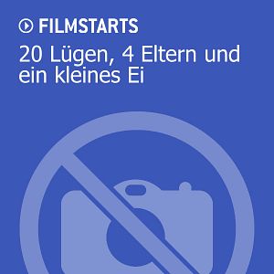 Bilder 20 Lügen, 4 Eltern und ein kleines Ei