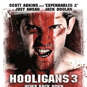 Bilder Hooligans 3 - Never Back Down