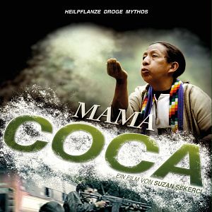 Bilder Mama Coca - Die Krieger des Kokain