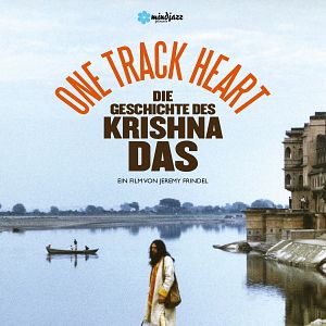 Bilder One Track Heart: Die Geschichte des Krishna Das