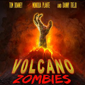 Bilder Volcano Zombies - Die Toten brennen nicht