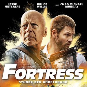 Bilder Fortress - Stunde der Abrechnung