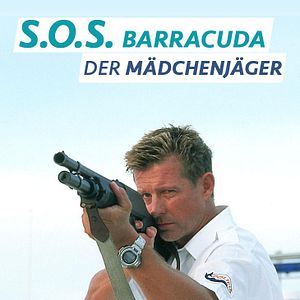 Bilder S.O.S. Barracuda - Der Mädchenjäger