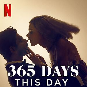 Bilder 365 Days 2: Dieser Tag