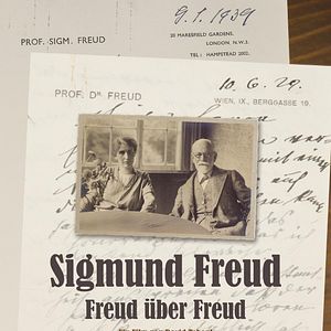 Bilder Sigmund Freud - Freud über Freud