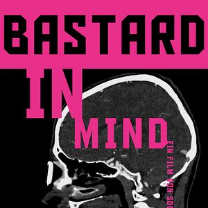 Bilder Bastard In Mind