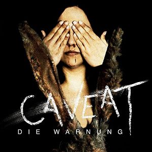 Bilder Caveat - Die Warnung