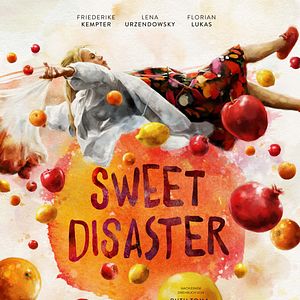 Bilder Sweet Disaster