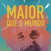 Bilder Maior que o Mundo