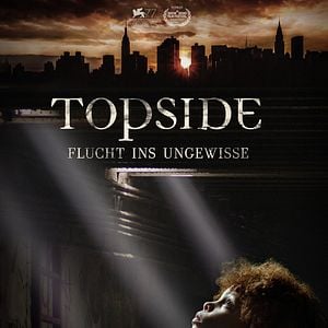 Bilder Topside - Flucht ins Ungewisse