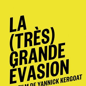 Bilder La (Très) grande évasion