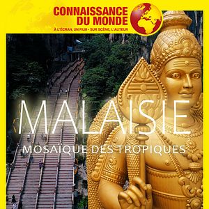 Bilder Connaissance du monde : Malaisie, Mosaïque des Tropiques