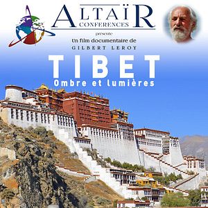 Bilder Altaïr conférences - Tibet, Ombre et Lumières